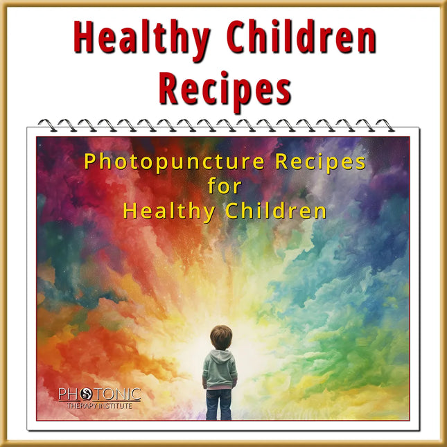 Photopuncture Recipes for Healthy Children